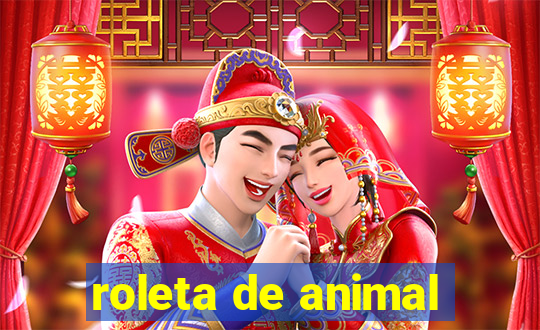 roleta de animal